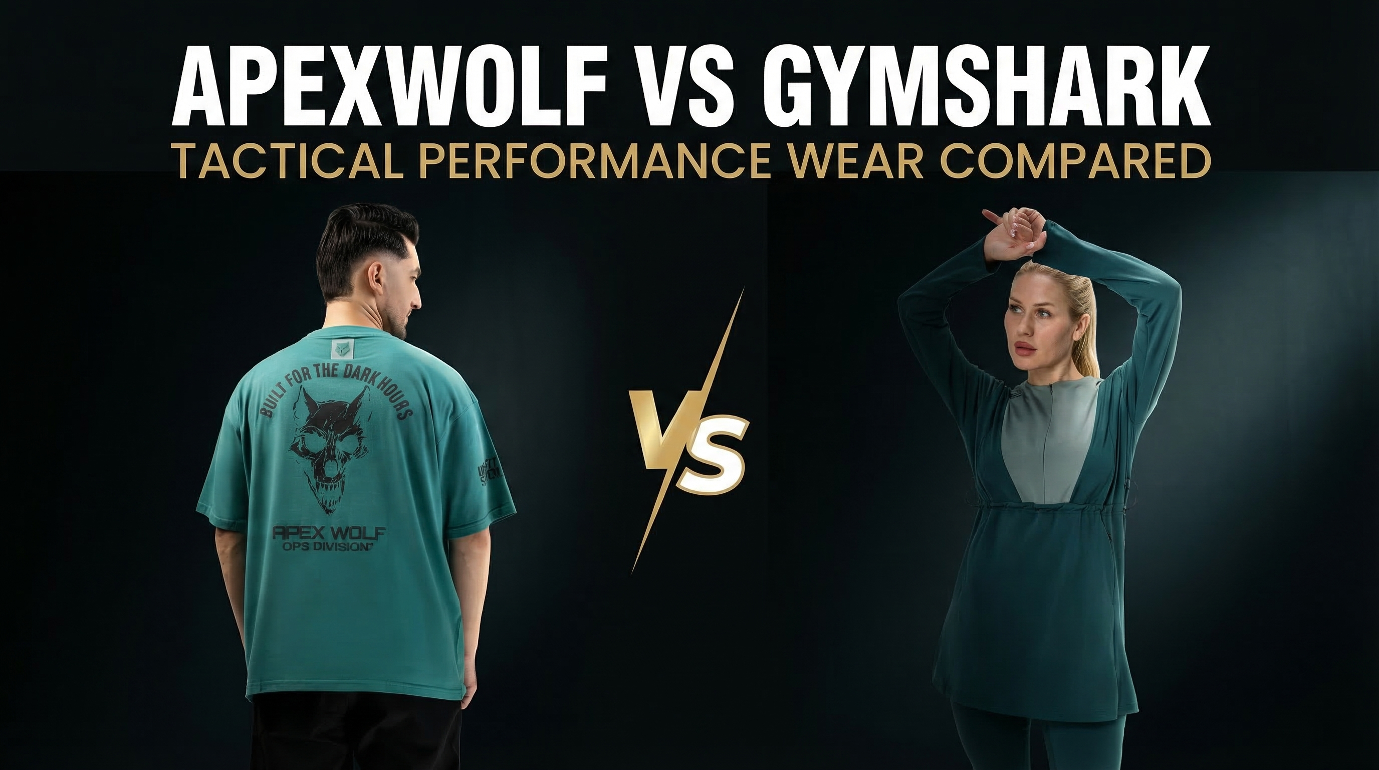ApexWolf vs Gymshark: Tactical Performance Wear Compared